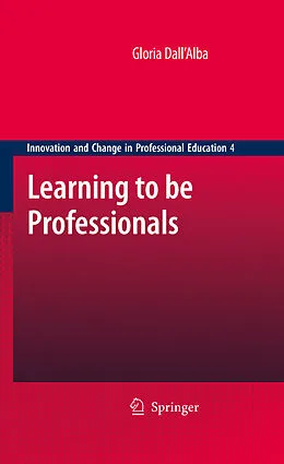 E-Book (pdf) Learning to be Professionals von Gloria Dall 'Alba