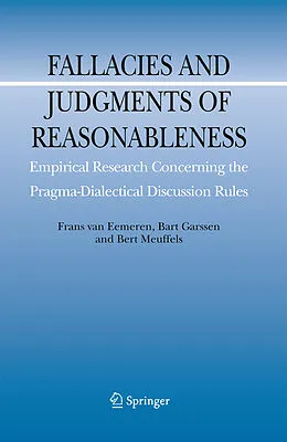 E-Book (pdf) Fallacies and Judgments of Reasonableness von Frans H. Van Eemeren, Bart Garssen, Bert Meuffels