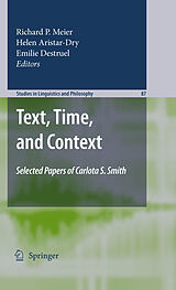 eBook (pdf) Text, Time, and Context de Emilie Destruel, Helen Aristar-Dry, Richard P. Meier