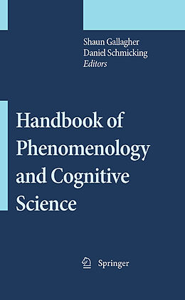 Livre Relié Handbook of Phenomenology and Cognitive Science de 