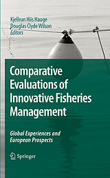 eBook (pdf) Comparative Evaluations of Innovative Fisheries Management de Kjellrun H. Hauge, Douglas C. Wilson