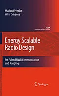 E-Book (pdf) Energy Scalable Radio Design von Marian Verhelst, Wim Dehaene