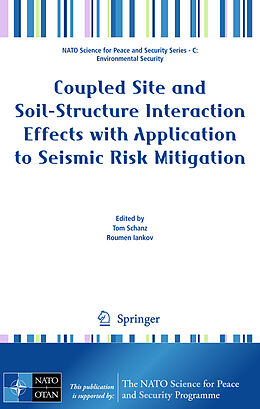 Fester Einband Coupled Site and Soil-Structure Interaction Effects with Application to Seismic Risk Mitigation von 