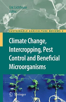 E-Book (pdf) Climate Change, Intercropping, Pest Control and Beneficial Microorganisms von Eric Lichtfouse
