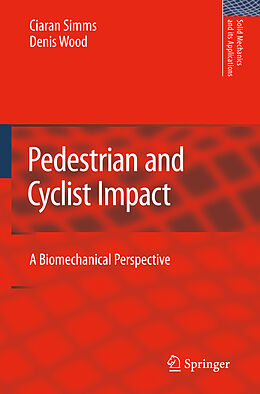 Livre Relié Pedestrian and Cyclist Impact de Denis Wood, Ciaran Simms