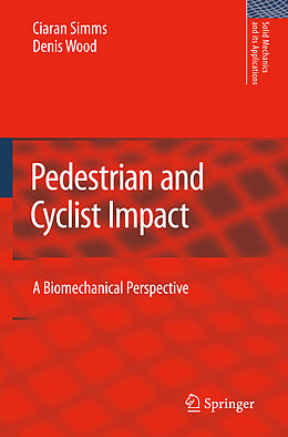 E-Book (pdf) Pedestrian and Cyclist Impact von Ciaran Simms, Denis Wood