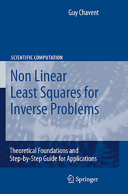 Livre Relié Nonlinear Least Squares for Inverse Problems de Guy Chavent