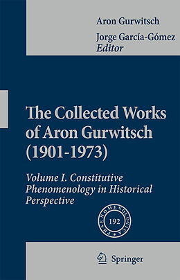 Livre Relié The Collected Works of Aron Gurwitsch (1901-1973) de Aron Gurwitsch