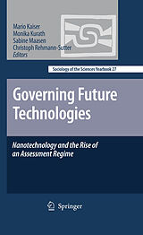 eBook (pdf) Governing Future Technologies de Christoph Rehmann-Sutter, Sabine Maasen, Monika Kurath