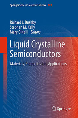 Livre Relié Liquid Crystalline Semiconductors de 