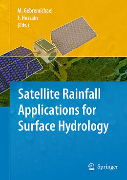 Livre Relié Satellite Rainfall Applications for Surface Hydrology de 