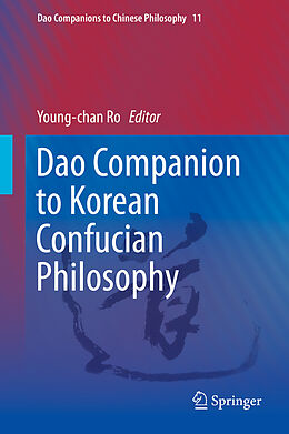 Livre Relié Dao Companion to Korean Confucian Philosophy de 