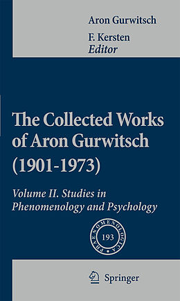 Livre Relié The Collected Works of Aron Gurwitsch (1901-1973), Volume II de Aron Gurwitsch