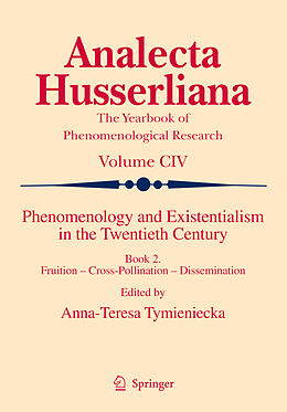 eBook (pdf) Phenomenology and Existentialism in the Twentieth Century de A-T Tymieniecka