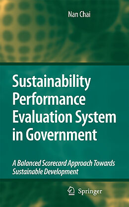 Livre Relié Sustainability Performance Evaluation System in Government de Nan Chai