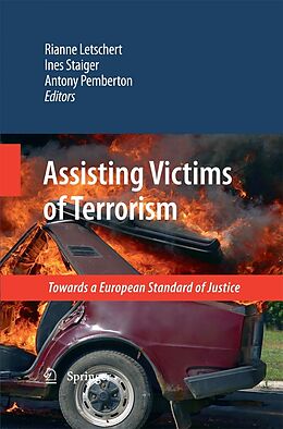 E-Book (pdf) Assisting Victims of Terrorism von Antony Pemberton, Ines Staiger, Rianne Letschert