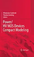E-Book (pdf) POWER/HVMOS Devices Compact Modeling von Wladyslaw Grabinski, Thomas Gneiting