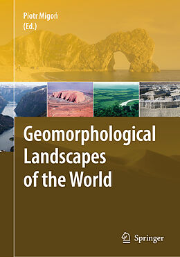 Livre Relié Geomorphological Landscapes of the World de 