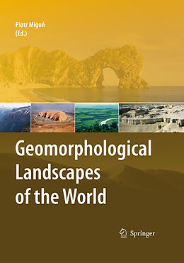 eBook (pdf) Geomorphological Landscapes of the World de Piotr Migon