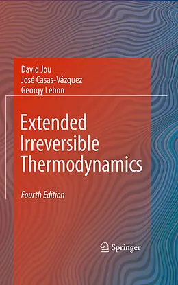 E-Book (pdf) Extended Irreversible Thermodynamics von David Jou, Georgy Lebon, José Casas-Vázquez