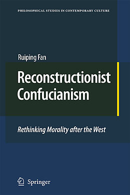 Livre Relié Reconstructionist Confucianism de Ruiping Fan