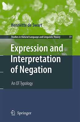 Livre Relié Expression and Interpretation of Negation de Henriëtte De Swart