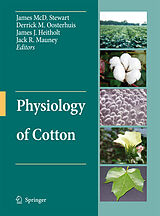 eBook (pdf) Physiology of Cotton de James McD. Stewart, Derrick Oosterhuis, James J. Heitholt