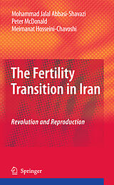 eBook (pdf) The Fertility Transition in Iran de Mohammad Jalal Abbasi-Shavazi, Peter Mcdonald, Meimanat Hosseini-Chavoshi