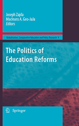 E-Book (pdf) The Politics of Education Reforms von Macleans A. Geo-JaJa, Joseph Zajda