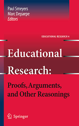 Livre Relié Educational Research: Proofs, Arguments, and Other Reasonings de 