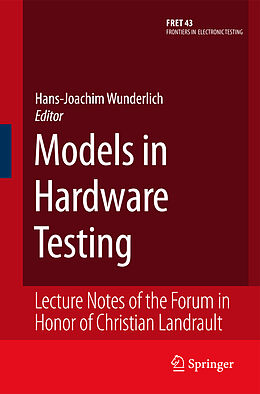 E-Book (pdf) Models in Hardware Testing von Hans-Joachim Wunderlich