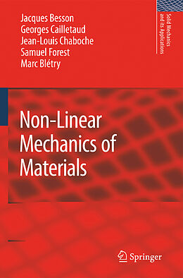 Fester Einband Non-Linear Mechanics of Materials von Jacques Besson, Georges Cailletaud, Jean-Louis Chaboche