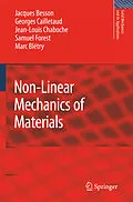 E-Book (pdf) Non-Linear Mechanics of Materials von Jacques Besson, Georges Cailletaud, Jean-Louis Chaboche