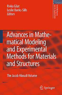 Fester Einband Advances in Mathematical Modeling and Experimental Methods for Materials and Structures von 