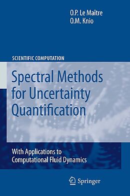 eBook (pdf) Spectral Methods for Uncertainty Quantification de Olivier Le Maitre, Omar M Knio