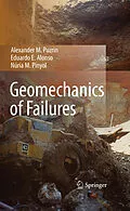 E-Book (pdf) Geomechanics of Failures von Alexander M. Puzrin, Eduardo E. Alonso, Núria M. Pinyol