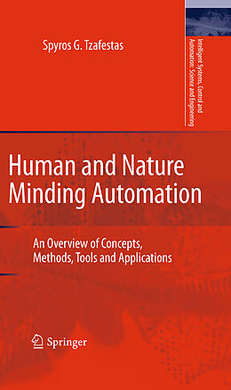 E-Book (pdf) Human and Nature Minding Automation von Spyros G. Tzafestas