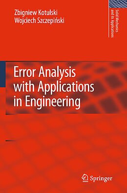 Fester Einband Error Analysis with Applications in Engineering von Zbigniew A Kotulski, Wojciech Szczepinski
