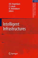 E-Book (pdf) Intelligent Infrastructures von R. R. Negenborn, Z. Lukszo, H. Hellendoorn