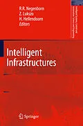 E-Book (pdf) Intelligent Infrastructures von R. R. Negenborn, Z. Lukszo, H. Hellendoorn