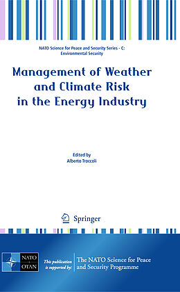 Livre Relié Management of Weather and Climate Risk in the Energy Industry de 