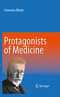 E-Book (pdf) Protagonists of Medicine von Domenico Ribatti
