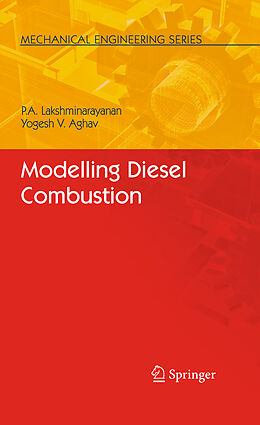 Fester Einband Modelling Diesel Combustion von P. A. Lakshminarayanan, Yoghesh V. Aghav