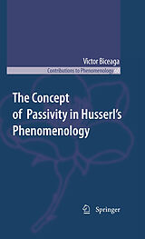eBook (pdf) The Concept of Passivity in Husserl's Phenomenology de Victor Biceaga