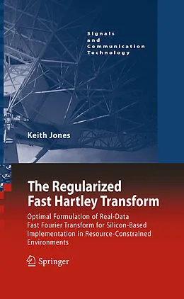 E-Book (pdf) The Regularized Fast Hartley Transform von Keith Jones