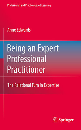 eBook (pdf) Being an Expert Professional Practitioner de Anne Edwards