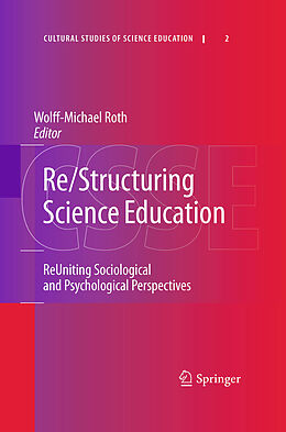 eBook (pdf) Re/Structuring Science Education de Wolff-Michael Roth