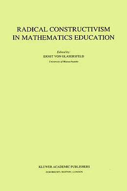 Couverture cartonnée Radical Constructivism in Mathematics Education de 