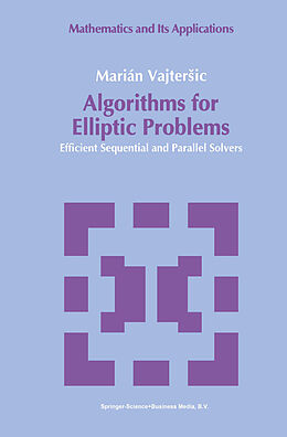 Couverture cartonnée Algorithms for Elliptic Problems de Marián Vajtersic