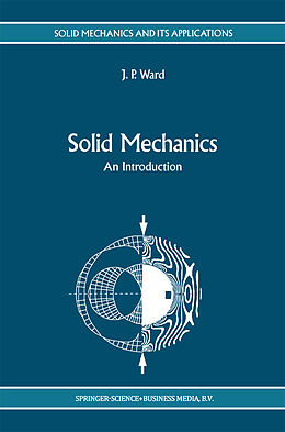 Kartonierter Einband Solid Mechanics von J. P. Ward